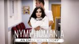 Emily Willis (Nymphomaniac An Emily Willis Story)